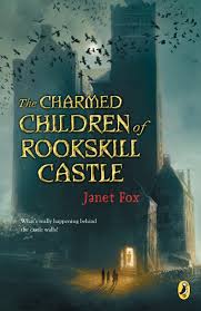 But she kept her beak tightly closed on the cheese and did not return his greeting. The Charmed Children Of Rookskill Castle Fox Janet 9780147517135 Amazon Com Books
