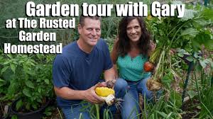 garden tour with gary at the rusted
