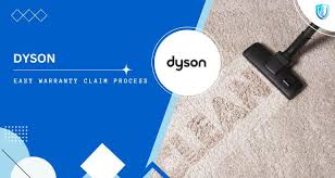 3 simple steps to claim dyson warranty