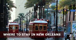 where to stay in new orleans louisiana