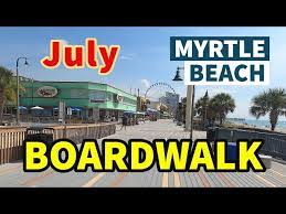 the myrtle beach boardwalk a july