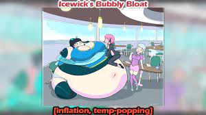 Inflation Audio] Icewick's Bubbly Bloat by NameTaken0 on DeviantArt