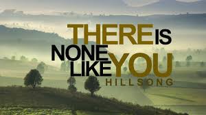 I did a medley mash up of there is none like you and. Hillsong United There Is None Like You Ubersetzung Und Songtext Lyrics Liedtexte