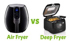air fryer vs deep fryer which is the