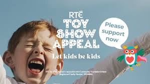 rtÉ toy show appeal charity donate