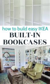 Built Ins From Ikea Billy Bookcases