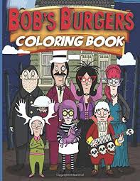 Some of the coloring pages shown here are some of the coloring page names are appetizing cheeseburger junk food coloring appetizing. Bob S Burgers Coloring Book Crayola Bobs Burger Coloring Books For Adult And Kid Amazon De Cooke Zak Fremdsprachige Bucher