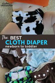 The Ultimate Best Cloth Diaper Newborn To Toddler