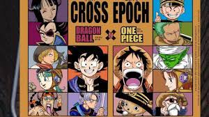 Cross Epoch | One Piece x Dragon Ball | Eiichiro Oda x Akira Toriyama | KCS  Manga - YouTube