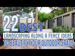 22 best landscaping along a fence ideas