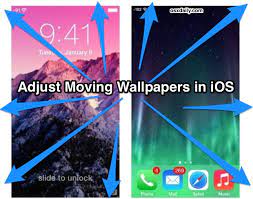Adjust Moving Wallpapers In Ios With