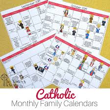 Revised 5/14/21 page 1 of 4. A Printable Catholic Family Calendar To Make Your Life Easier