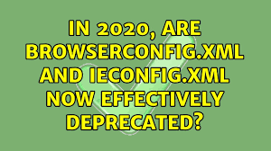 browserconfig xml and ieconfig xml