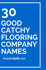 The perfect flooring business name search involves brainstorming, shortlisting and market research. Flooring Services Tagline