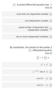 5 a partial diffeial equation has 1
