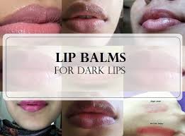 best lip balms for dark lips in india