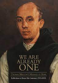 List of the best thomas merton books, ranked by voracious readers in the ranker community. We Are Already One Thomas Merton Fons Vitae Publishing