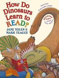 how do dinosaurs learn to read by jane