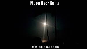 Moonset Over Kona Moving To Kona