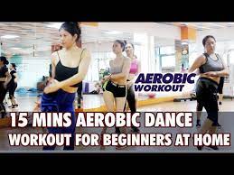 15 mins aerobic dance workout for