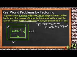 Real World Problems By Factoring An