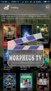 Visit the new morpheus website and reach the download section. Morpheus Tv For Android Apk Download