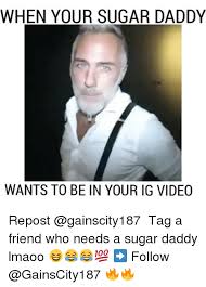Sugar babies have specific ways to vet sugar daddies and spot scammers online. Sugar Daddy Meme Video