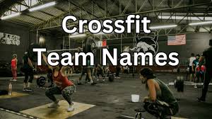 801 crossfit team names funny cool