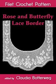 Rose And Butterfly Lace Border Filet Crochet Pattern
