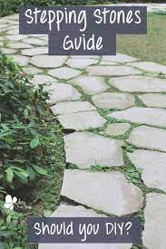 Stepping Stones Guide Or Diy