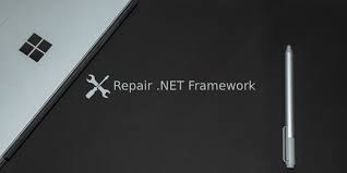 repair the net framework on windows