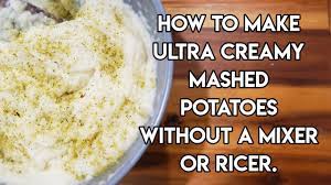ultra creamy mashed potatoes without