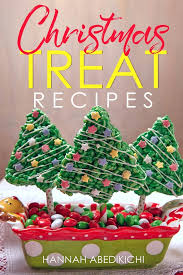 Renee comet ©© 2016, television food network, g.p. Christmas Treat Recipes Christmas Cookies Cakes Pies Candies Fudge And Other Delicious Holiday Desserts Cookbook