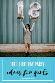 18th birthday party ideas for s