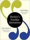 Bartlett's Familiar Quotations: O'Brien, Geoffrey, Bartlett, John ...