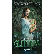 Andrews' novels combine gothic horror and family saga, revolving around family secrets and forbidden love, and sometimes include a andrews vc. All That Glitters 3 Landry By V C Andrews Paperback Target