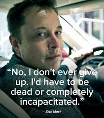 135 Elon Musk Quotes That Will Inspire You via Relatably.com