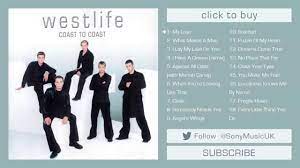 Features song lyrics for westlife's coast to coast album. Westlife Coast To Coast Full Album Album Youtube Mariah Carey