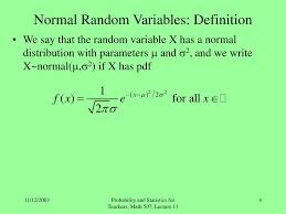 ppt normal random variables and why