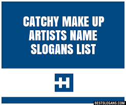 catchy make up artists name slogans