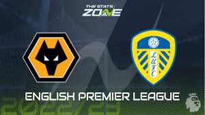 Wolves vs Leeds Utd Preview & Prediction | 2022-23 English Premier League -  The Stats Zone