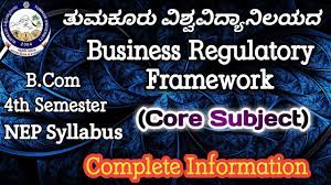 business regulatory framework bcom 4th