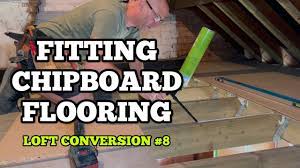 how to fit chipboard flooring you