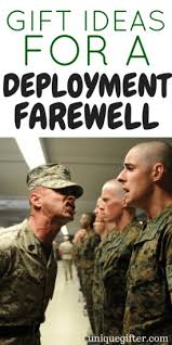 20 gift ideas for a deployment farewell