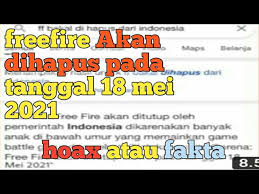 Berita tersebut adalah berita hoax, jadi kalian jangan. Freefire Akan Dihapus Tanggal 18 Mei 2021 Di Indonesia Hoax Atau Fakta Youtube