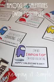 Valentine's day is the celebration of romance and romantic love in many regions around the world. Among Us Valentines With Printable Keeping It Simple