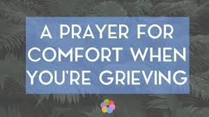uplifting prayers for times of grief