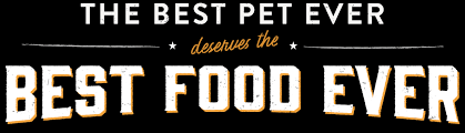 The Best Pet Ever Deserves The Best Food Ever Merrick Pet Care