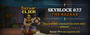 Skyblock Patch 0 7 7 Bazaar Page 23