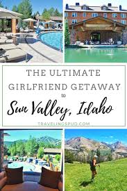 s weekend to sun valley idaho the